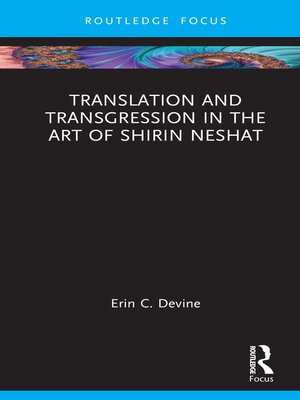 cover image of Translation and Transgression in the Art of Shirin Neshat